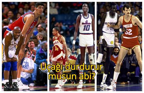 basketbol tarihinin en uzun oyuncusu